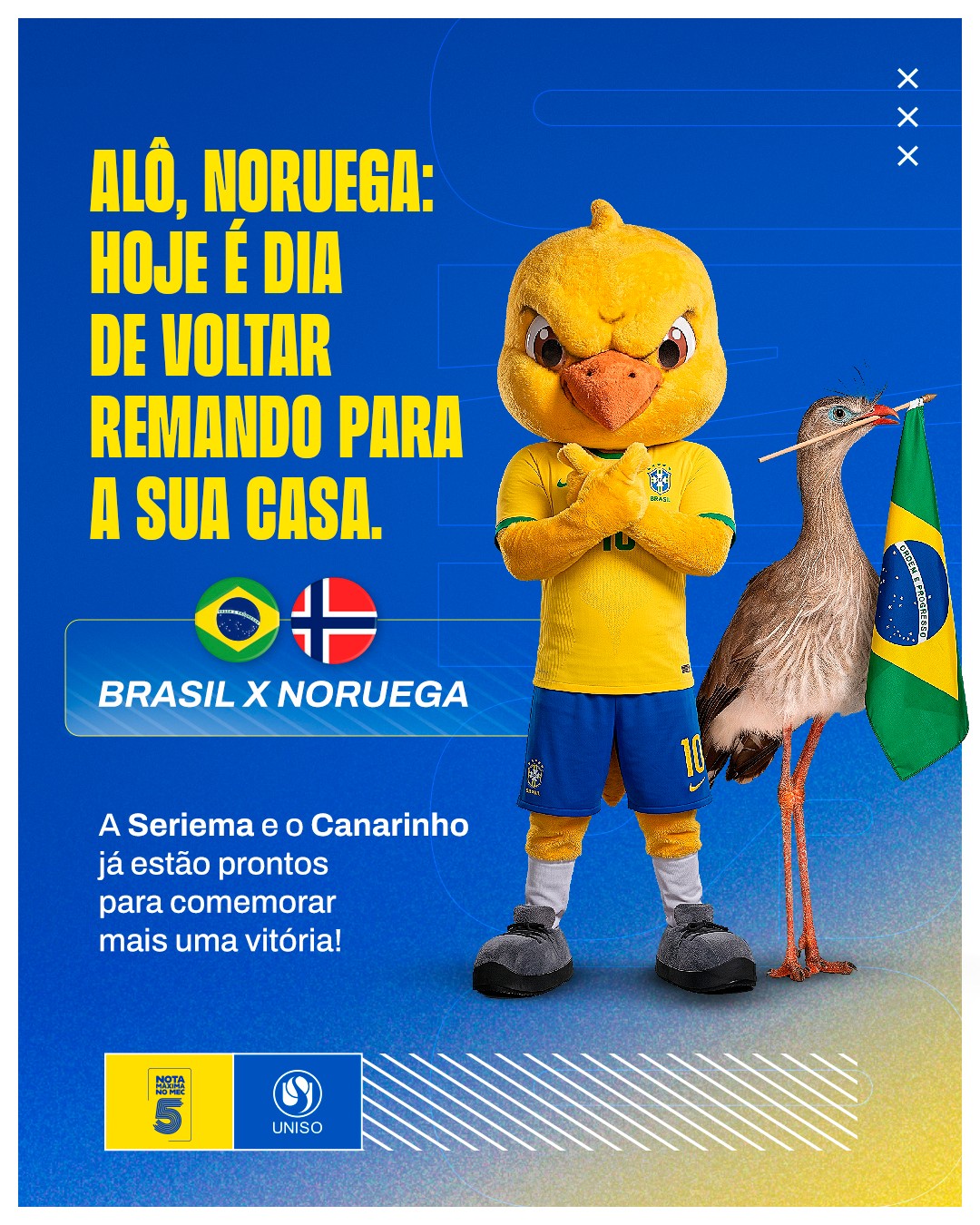 Cada fase da Copa tem um novo desafio. E hoje é dia de mais um grande capítulo da caminhada da nossa Seleção! 🇧🇷

A Siriema e o Canarinho estão na torcida para que os noruegueses voltem para suas casas remando e cantando! 🚣

A Uniso é nota 5 no MEC! Confira no link da bio o cadastro da Instituição no Sistema e-MEC.

#Uniso #CopaDoMundo #Brasil #Torcida