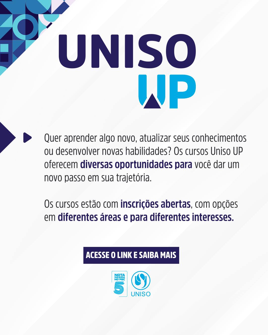 🚀 Quer dar um UP na sua carreira?

Os Cursos Uniso UP estão com inscrições abertas! São capacitações de curta duração para quem busca atualizar conhecimentos, desenvolver novas habilidades e se preparar para os desafios do mercado de trabalho.

Seja para dar os primeiros passos em uma área ou ampliar sua experiência profissional, a Uniso tem oportunidades para você continuar aprendendo e evoluindo. 🎓💙

Acesse uniso.br ou pelo link na bio, conheça os cursos e faça sua inscrição!

A Uniso é nota 5 no MEC! Confira no link da bio o cadastro da Instituição no Sistema e-MEC.

#UnisoUP #CursosDeExtensão #QualificaçãoProfissional #Carreira #UniversidadeDeSorocaba